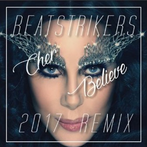 Cher believe download musicpleer